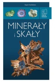 Minerały i skały. Podręczny przewodnik