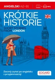 Okładka: Krótkie historie: Short Stories from London (A2-B1)