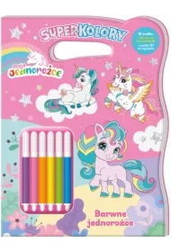 Moje Jednorożce. Superkolory 4. Barwne jednorożce
