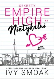 Nietykalni. Sekrety Empire High #1