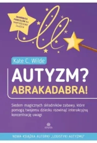 Autyzm? Abrakadabra!