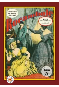 Rocambole. Tom 5. Klub Sług Serca. Część 3