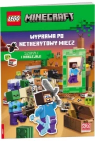 LEGO(R) Minecraft. Wyprawa po netherytowy miecz