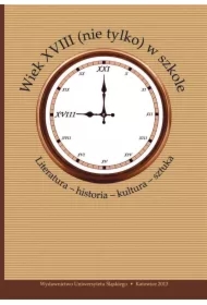Wiek XVIII (nie tylko) w szkole