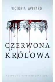 Czerwona Królowa. Cykl Czerwona Królowa. Tom 1