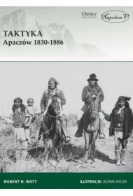 Taktyka Apaczów 1830-1886