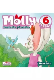 Molly znalazła ptaszka. Część 6