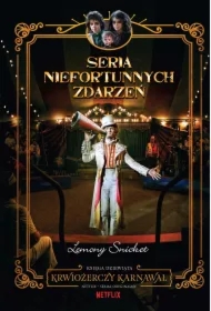 Krwiożerczy karnawał. Seria niefortunnych zdarzeń