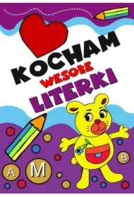 Kocham wesołe literki