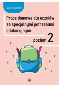 Prace domowe dla uczniów ze specjalnymi.. Poziom 2