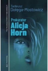 Prokurator Alicja Horn
