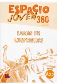 Espacio Joven 360. Ćwiczenia. A2.2