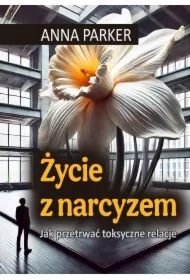 Życie z narcyzem