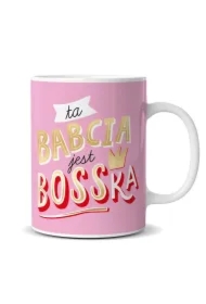 Kubek Ta Babcia jest bosska