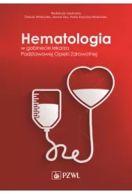 Hematologia w gabinecie lekarza podstawowej opieki zdrowotnej