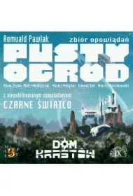 Pusty Ogród, Czarne Światło