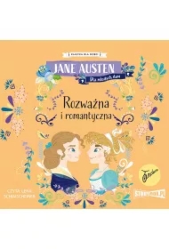 Rozważna i romantyczna. Klasyka dla dzieci. Jane Austen. Tom 3