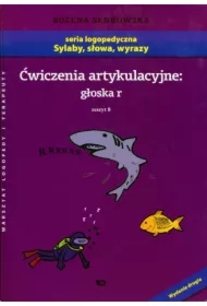 Ćwiczenia artykulacyjne zeszyt 8 głoska R A4