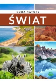 Cuda natury. Świat