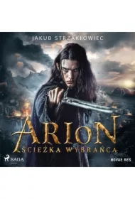 Arion. Ścieżka Wybrańca