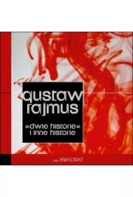 Dwie historie i inne historie