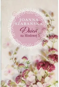 Dzień na Miodowej 5