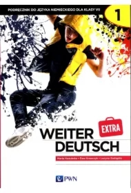 Weiter Deutsch Extra 1. Podręcznik do języka niemieckiego dla klasy 7