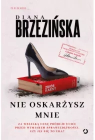 Nie oskarżysz mnie