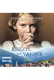 Księżyc nad Vajont. Tom 1. Fala