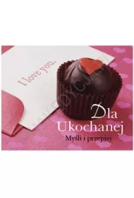 Smaki życia - Dla ukochanej