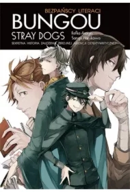 Bungou stray dogs. Light novel. Sekretna historia założenia Zbrojnej Agencji Detektywistycznej