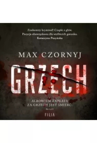 Grzech. Komisarz Eryk Deryło. Tom 1