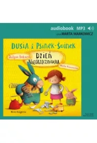 Dusia i Psinek-Świnek 4. Dzień Niegrzeczniucha