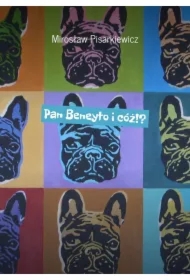 Pan Beneyto i cóż!?