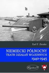 Niemiecki Północny Teatr Działań Wojennych 1940-45