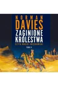 Zaginione królestwa. Tom 2