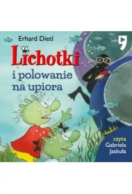 Lichotki i polowanie na upiora. Tom 8