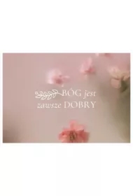 Karnet - Bóg jest zawsze dobry