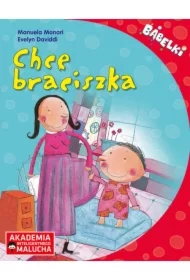 Chcę braciszka. Opowiadanie dla 4-6 latków z poradami psychologa. Bąbelki. Akademia Inteligentnego Malucha