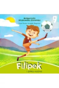 Filipek i piłka nożna. Tom 6