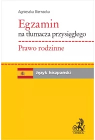 Egzamin na tłumacza przysięgłego. Prawo rodzinne. Język hiszpański