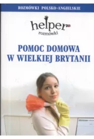 Rozmówki Pomoc Domowa w Wielkiej Brytanii OOP