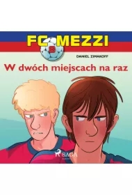 FC Mezzi 8 - W dwóch miejscach na raz