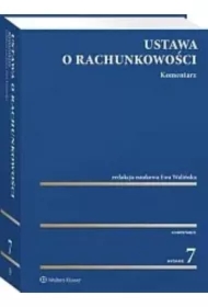 Ustawa o rachunkowości. Komentarz w.7