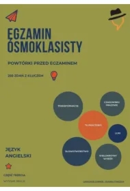 Egzamin ósmoklasisty. Powtórki przed egzaminem. Część 3