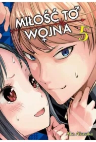 KAGUYA-SAMA Miłość to wojna. Tom 5