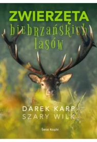 Zwierzęta biebrzańskich lasów