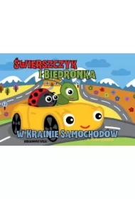 Świerszczyk i Biedronka w Krainie Samochodów