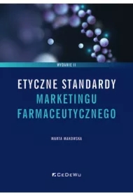 Etyczne standardy marketingu farmaceutycznego w.2