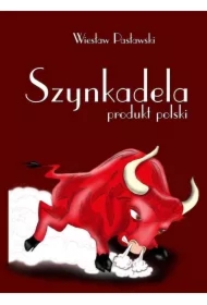 Szynkadela - produkt polski